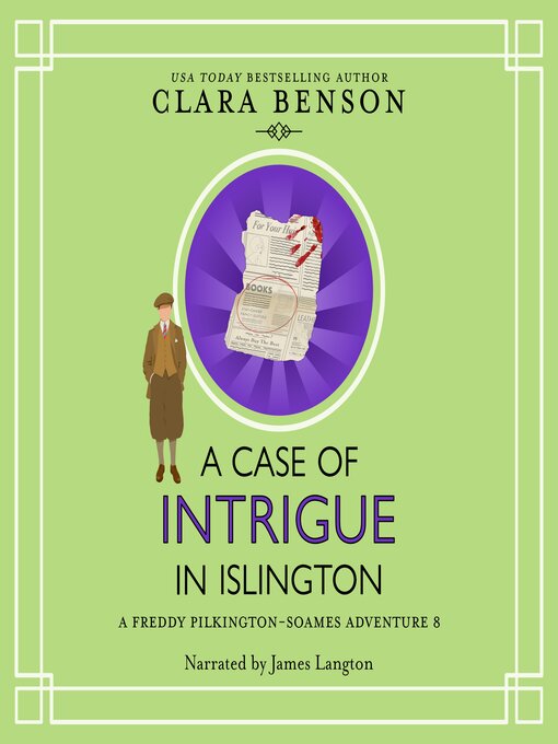 Title details for A Case of Intrigue in Islington by Clara Benson - Wait list